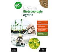 Biotecnologie agrarie. Per gli Ist. tecnici e professionali. Con e-book. Con espansione online