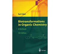 Biotransformations in Organic Chemistry: A Textbook