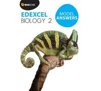 BIOZONE Model Answers Edexcel Biology 2 (Biology Student Workbook) (Edexcel Biology 2 Model Answers)