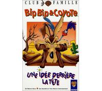 Bip-Bip & Coyote : Une Idée Derrière La Tête [VHS]