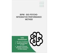BIPM - Bio-Psycho-Integrative Performance Method: A Holistic System for Sustainable Athletic Performance and Training Optimization
