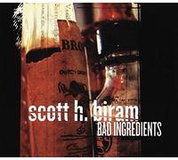 Scott H. Biram Bad Ingredients (CD)