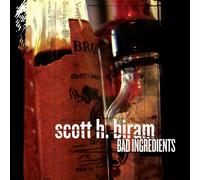Biram, Scott H. - Bad Ingredients