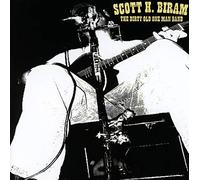 Scott H. Biram The Dirty Old One Man Band (CD) Album