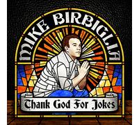 Birbiglia, Mike - Thank God For Jokes