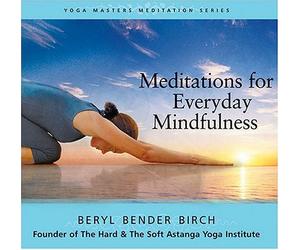 Birch, Beryl Bender - Meditations For Everyday Mindfulness