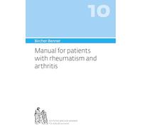 Bircher-benner Manual: For Patients With Rheumatism and Arthritis (10)