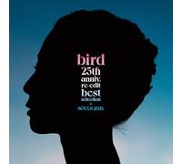 bird - 25th anniv. re-edit best selection + SOULS 2024(アナログ盤) - bird [Analog]