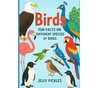 Bird: Amazing Fact on different species of Bird