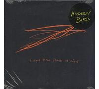 Bird, Andrew - I Want To See Pulaski At Night Ep