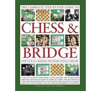 Bird David & Saunders Jo Complete Step-by-step Guide to Chess & Brid (Tascabile)