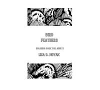 Bird Feathers: Coloring Book