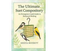 Bird Food - Make Organic Suet at Home | Easy DIY Bird Food Recipes for Backyard Feeders | Bird Watchers Guide to Bird Homemade Suet: A must-have ... money, and attract more birds year-round.
