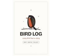 Bird Log: A Birding Journal & Life List with Big Sketch Boxes for Birdwatchers of All Ages