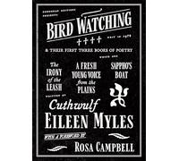 Bird Watching and Their First Three Books of Poetry