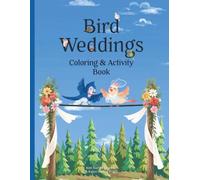 Bird Weddings Coloring & Activity Book
