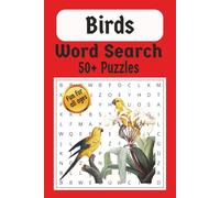 Bird Word Search Puzzle Book: Word Search with Easy to Read Print about Birds, Bird Watching, Bird Pictures and more | 6x9minches, 110 pages | 50+ ... Gift for Vacations, Holidays, and Free Times