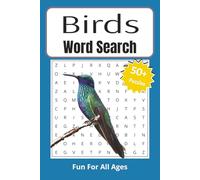 Bird Word Search Puzzle Book: Word Searches with Easy to Read Print about Birds, Wildlife, and More | 6x9 inches, 110 pages | 50+ Puzzles…Gift for Vacations, Holidays and Leisure Time