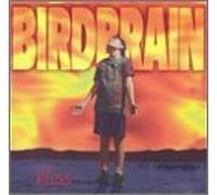 Birdbrain - Bliss