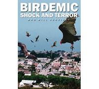 Birdemic: Shock and Terror