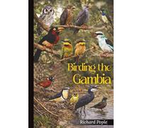 Birding The Gambia