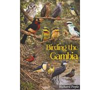 Birding The Gambia
