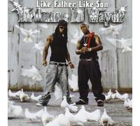 Birdman & Lil' Wayne - Like Father Like Son