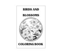 Birds and Blossoms: Coloring book for adults by Ennovy