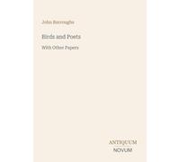 Birds and Poets: With Other Papers