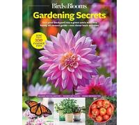 Birds & Blooms Birds & Blooms Gardening Secrets (Tascabile) Birds & Blooms Guide