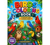 Birds Coloring Book: Color, Learn and Fun