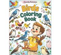 Birds Coloring Book for Kids: A Beautiful Coloring Adventure Featuring Unique Bird Illustrations for Children Ages 4-8