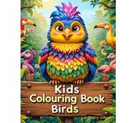 Birds Coloring Book for Kids: Fun Bird Illustrations for Ages 3-6 to Color and Learn