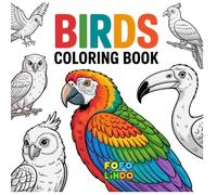 Birds Coloring Book - With Facts: 40 Beautiful Birds: Detailed Backyard and Wild Birds for Teens and Adults in Large Print