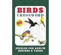 Birds Crossword: Puzzles for Adults, Seniors & Teens