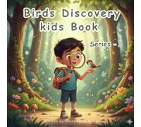 Birds Discovery kids Book Series - 1 : 22 Colorful Birds With Fun Facts For Curious Little Minds: Perfect For Kids Of Age 2-7