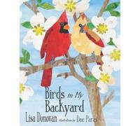 Birds in My Backyard - Libro in brossura NUOVO LISA. DONOVAN 2021-06-21