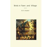 Birds in Town and Village