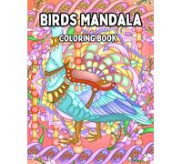 Birds Mandala Coloring Book: Soaring Serenity: A Birds Mandala Coloring Journey