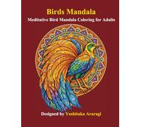 Birds Mandala: Meditative Bird Mandala Coloring for Adults