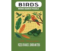 Birds Names Word Searches: Easy to read Words to Search about Birds and Birds Names, 6x9 inches, 110 pages, 50+ Puzzles with Solutions, Easy to ... Gift for Vacation, Holidays and Free Times