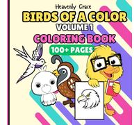 Birds Of A Color: Coloring Book For Adults, Teens and Kids With Adorable Bears and Stunning Backgrounds Vol.1