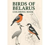 Birds of Belarus Coloring Book