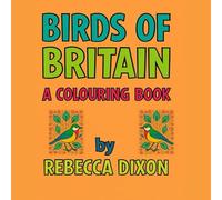 Birds of Britain A Colouring Book