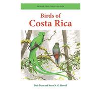 Dale Dyer Steve N. G. Howell Birds of Costa Rica (Tascabile)
