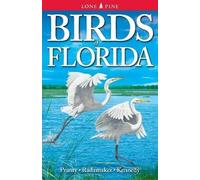Bill Pranty Gregory Kennedy Kurt Radamaker Birds of Florida (Tascabile)