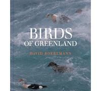 Birds of Greenland: An annotated and updated checklist