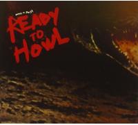 Birds of Maya Ready to Howl (CD) Album