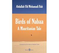 Birds of Nabaa: A Mauritanian Tale