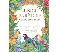 Birds of Paradise colouring book